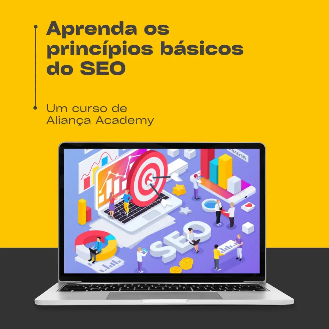 Aprenda os principios básicos do SEO