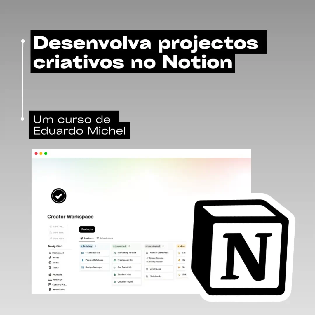 Desenvolva projectos criativos no Notion